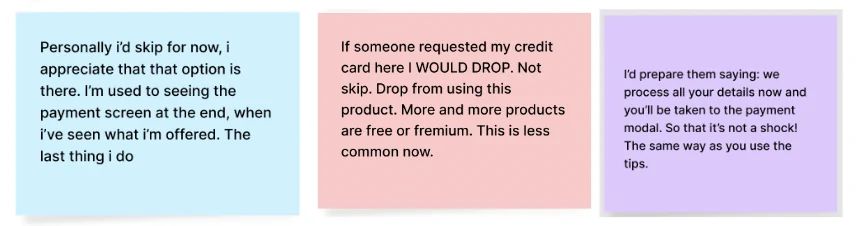 Three sticky notes with reactions to the payment details request. One says they would skip it for now. One says they would drop if asked for a credit card here. One says they would prepare to share their details later.